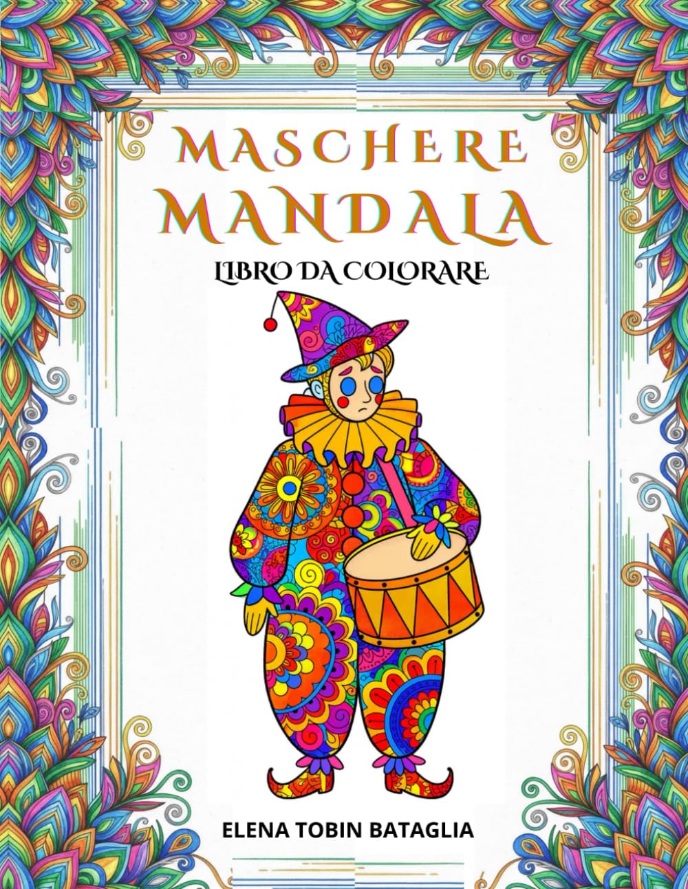 MASCHERE MANDALA DA COLORARE: Disegni artistici rilassanti, bellissimi da incorniciare di varie difficoltà adatti a tutti, dai bambini agli adolescenti e adulti