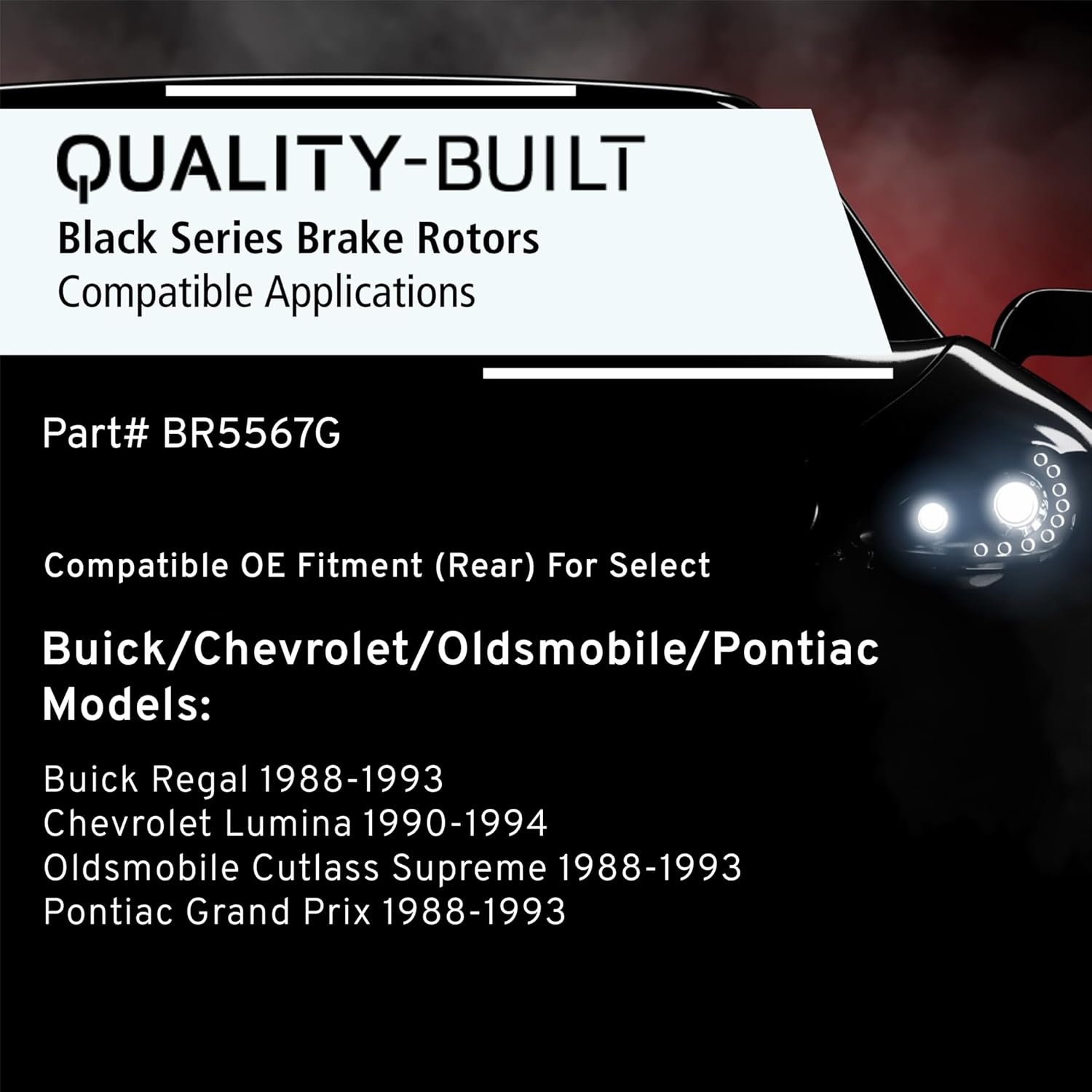 QUALITY-BUILT Rear Brake Rotor, Black Series BR5567G, Compatible with 1988-1994 Buick/Chevrolet/Oldsmobile/Pontiac (Cutlass Supreme,Grand Prix,Lumina,Regal)