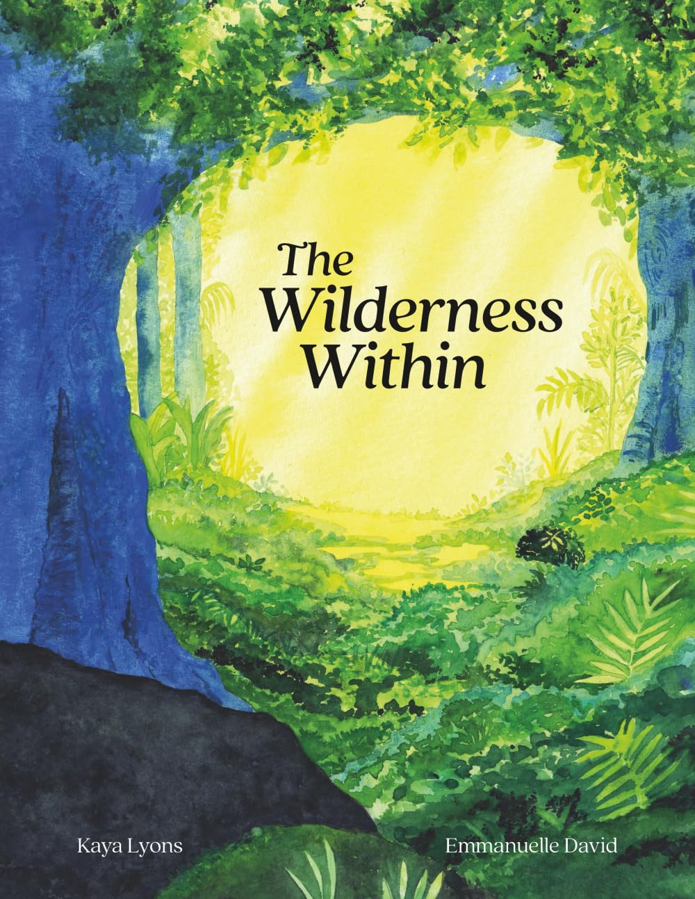 The Wilderness Within: A Children’s Story for Emotional Regulation, Inner Peace, and Resilience