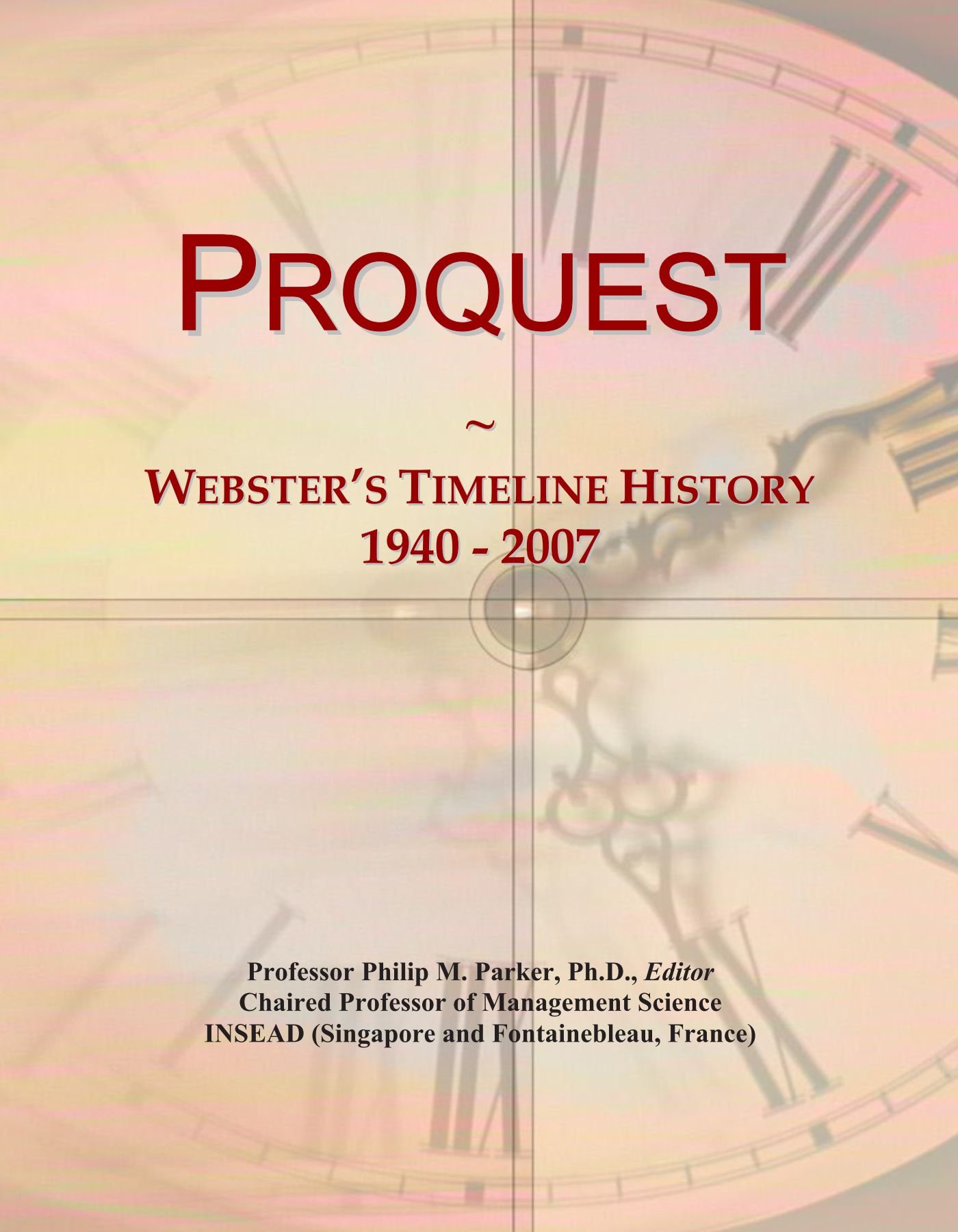 Proquest: Webster's Timeline History, 1940 - 2007