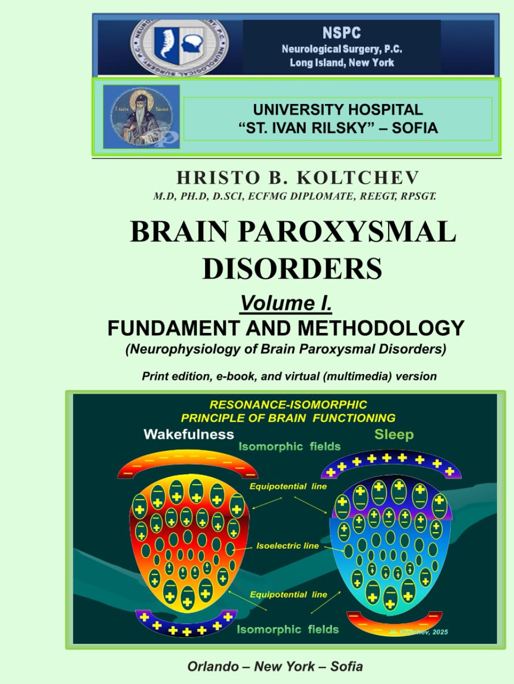 BRAIN PAROXYSMAL DISORDERS: FUNDAMENT AND METHODOLOGY (Neurophysiology of Brain Paroxysmal Disorders)