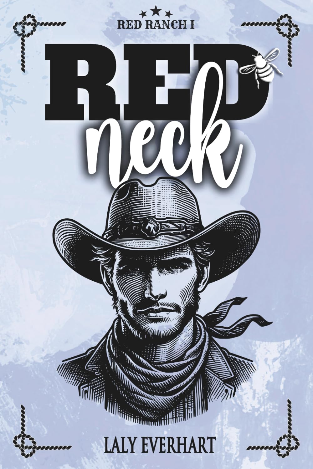 REDNECK (Cowboys Romance) (RED RANCH)
