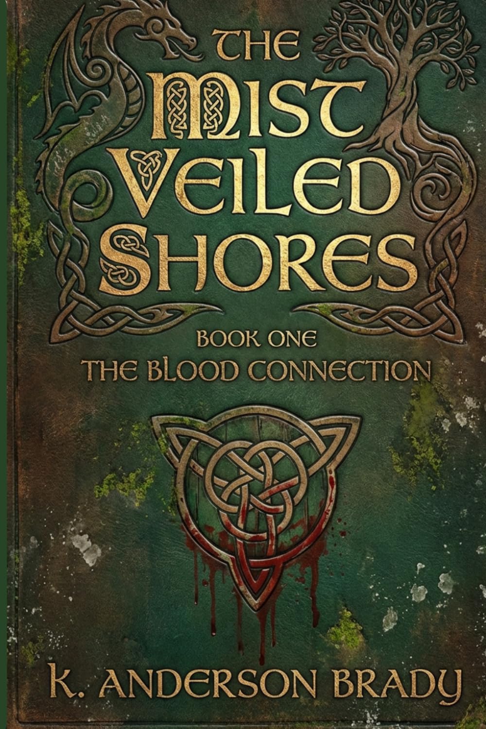The Mist Veiled Shores Book One: The Blood Connection
