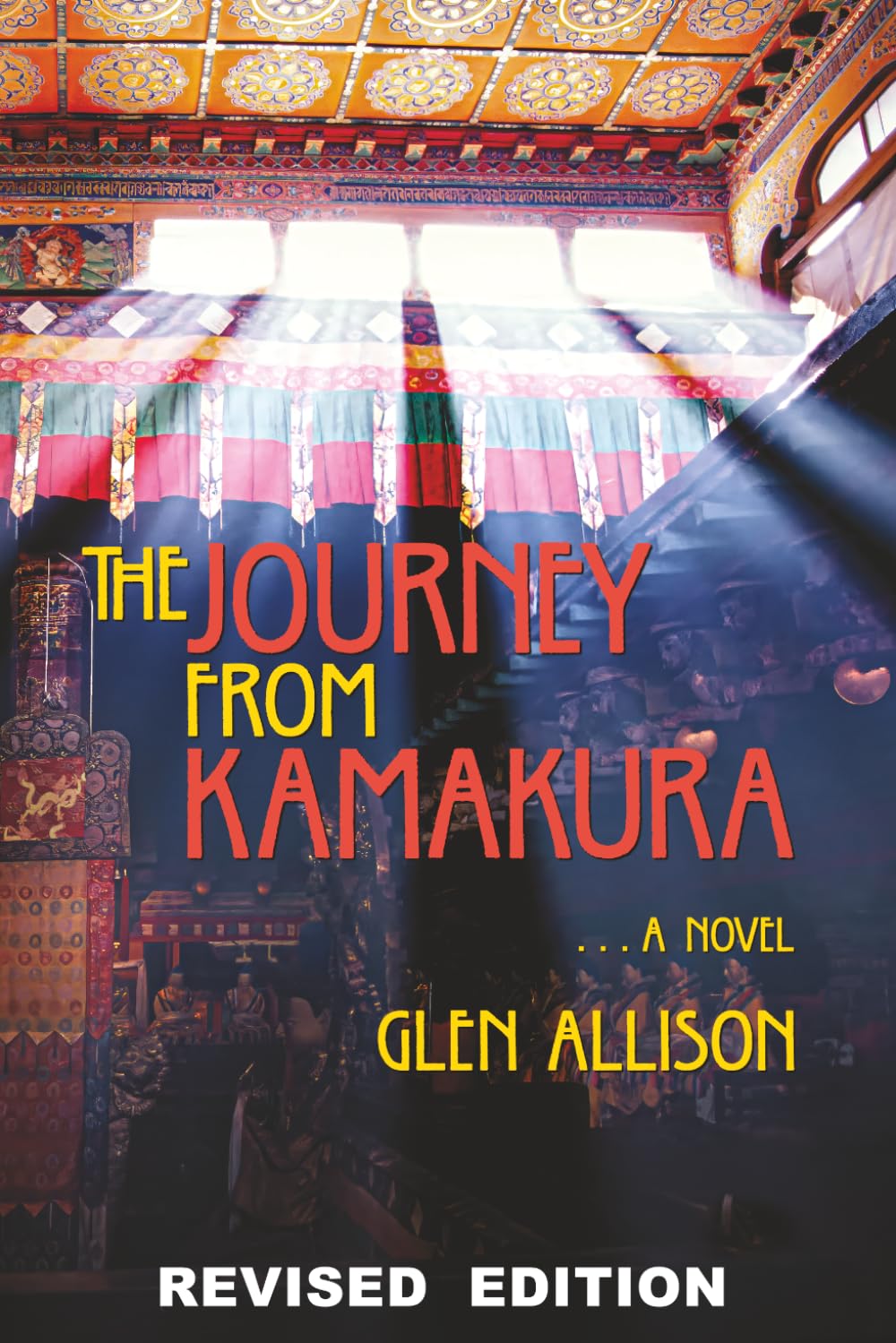 The Journey from Kamakura: REVISED EDITION