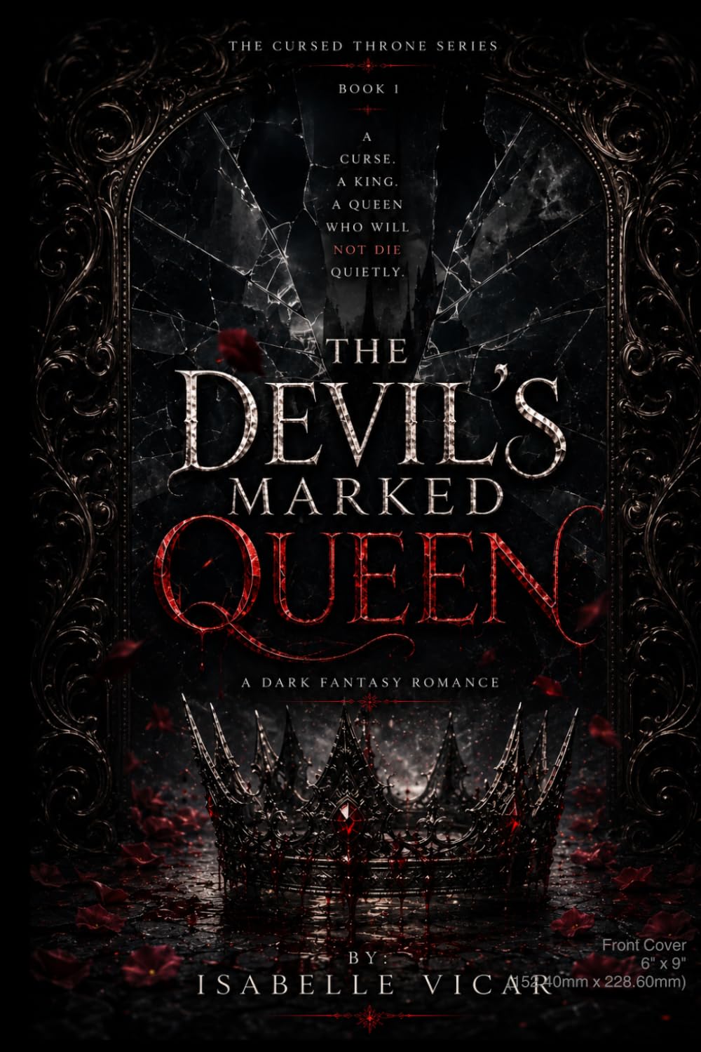 THE DEVIL'S MARKED QUEEN: A Dark Fantasy Romance: 3 (The Cursed Throne Series)