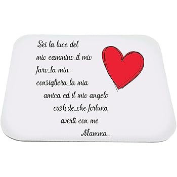 Mouse Pad Tappetino Pc Scritta Poesia Mamma Idea Regalo Festa Compleanno Amazon It Elettronica