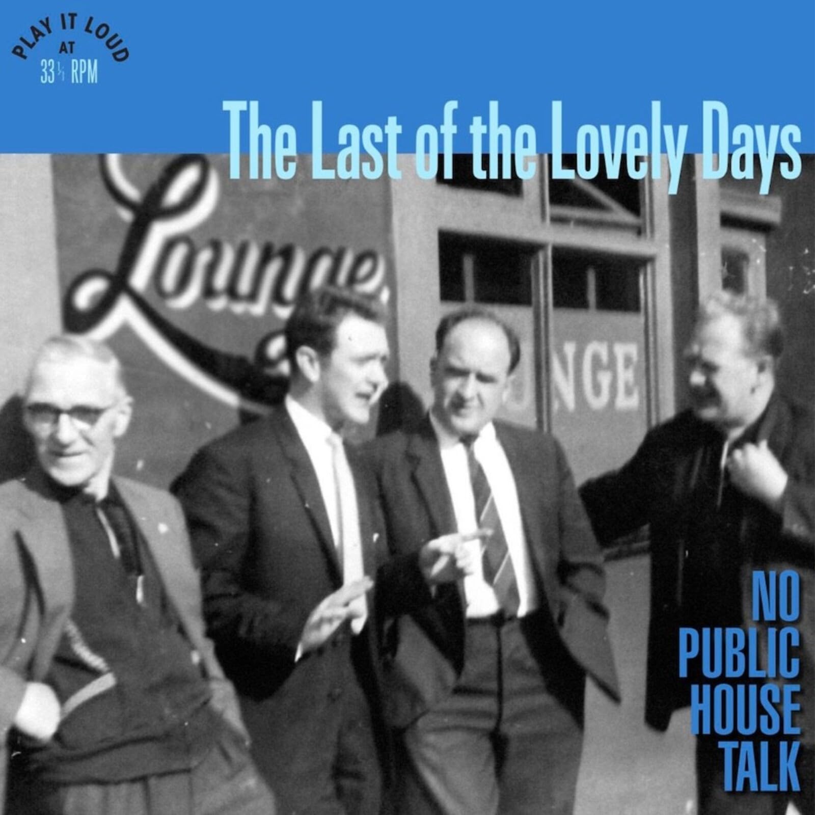 No Public House Talk [VINYL]