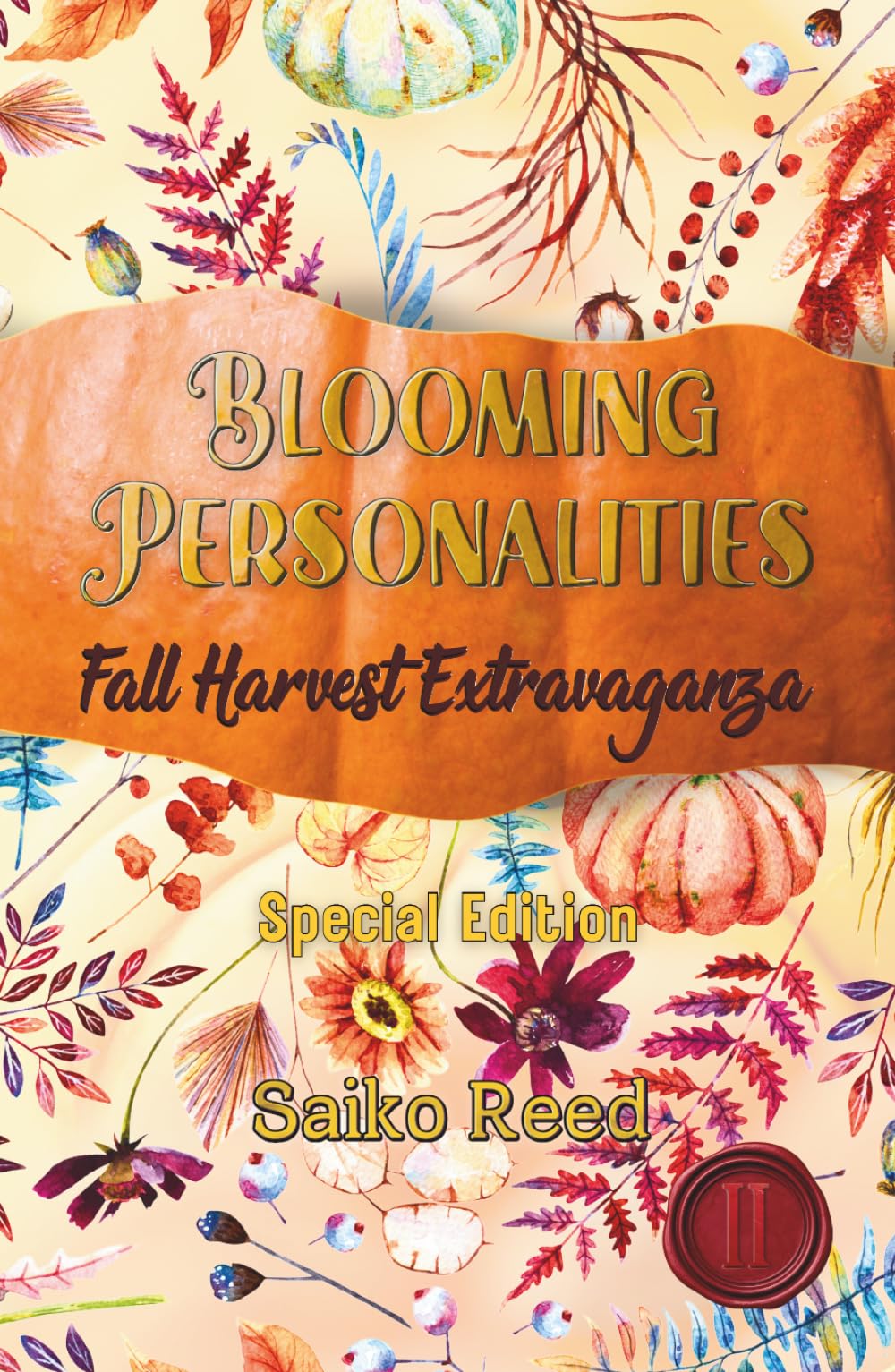 Blooming Personalities: Fall Harvest Extravaganza
