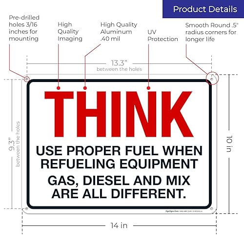 Miniatura 54 de Think When Refueling Equipment to Use Proper Fuel Gas Diesel and Mix Sign, 24x30 Inches, 3M EGP Reflective .080 Aluminum, Fade Resistant, Made in USA