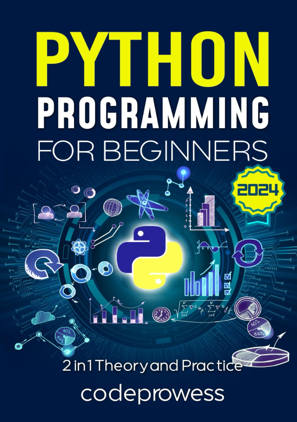 Python Programming for Beginners: The Complete Python Coding Crash ...