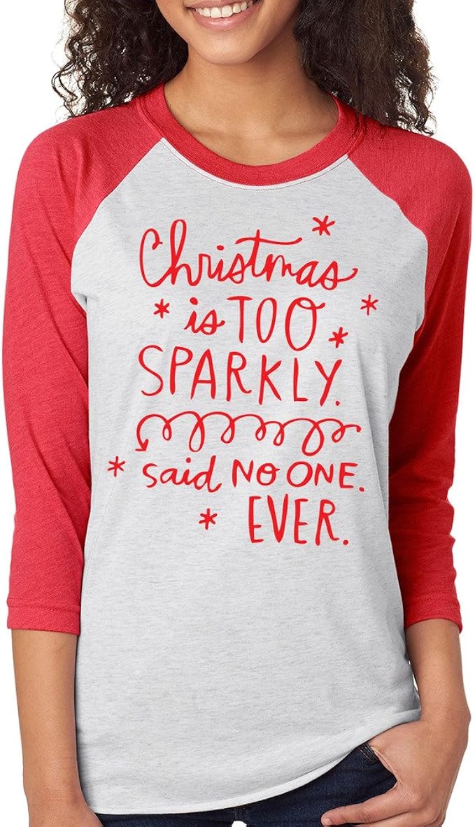 Sparkly Said No One Ever T Shirt 