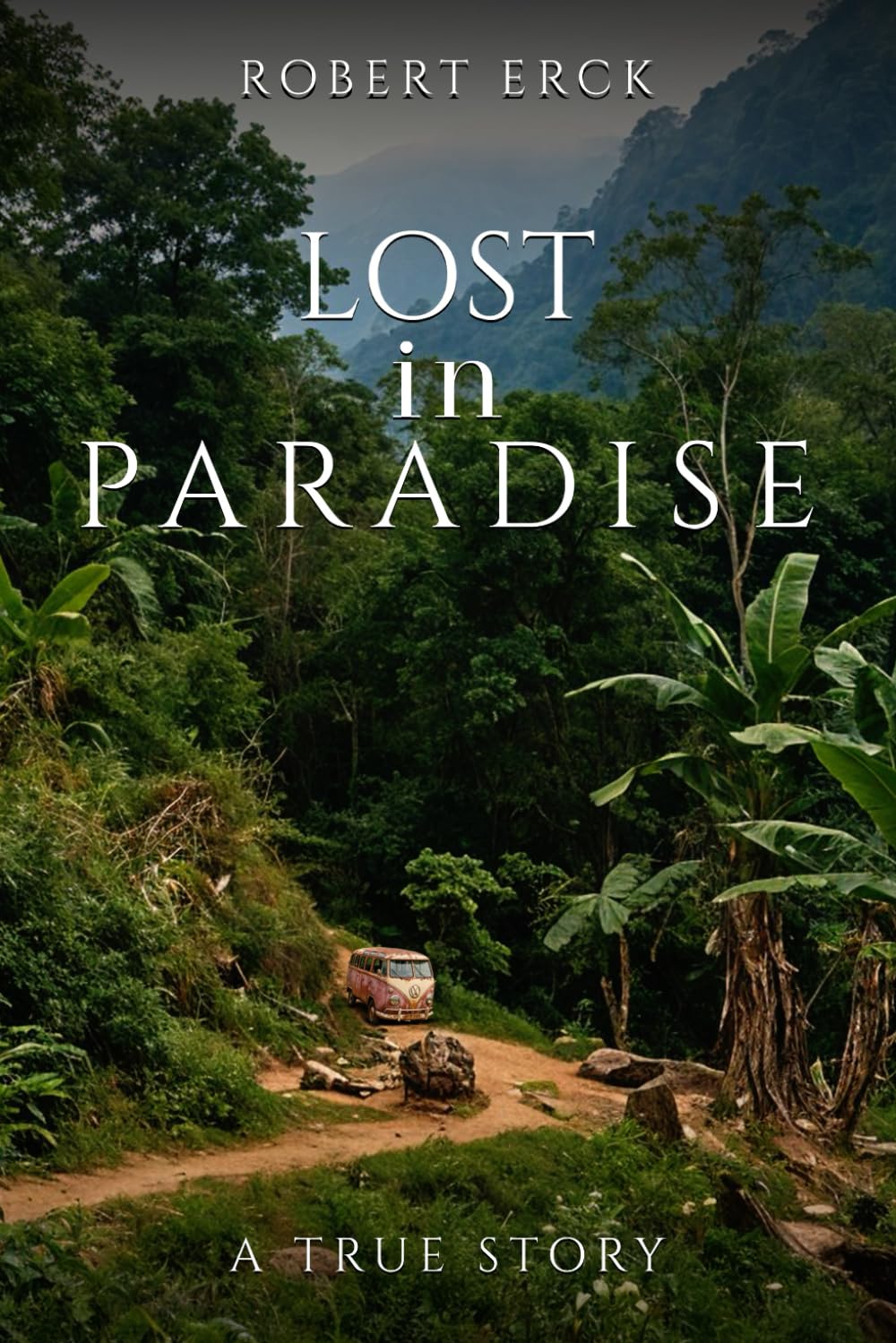 Lost In Paradise