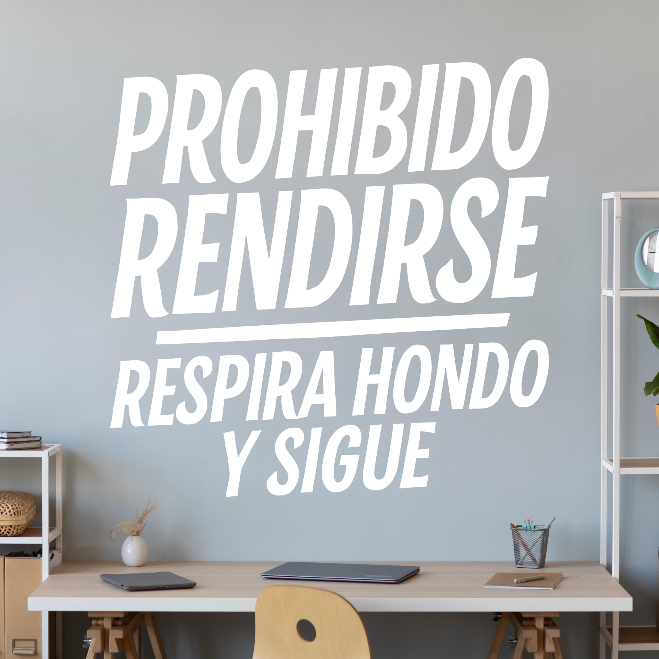 Vinilo Adhesivo con Frase Motivadora "Prohibido Rendirse, Respira Hondo y Sigue", Pegatina Decorativa para Gimnasio, Oficina o Casa, Decoración Inspiradora de Pared con Mensaje (Blanco, 100 x 100 cm)
