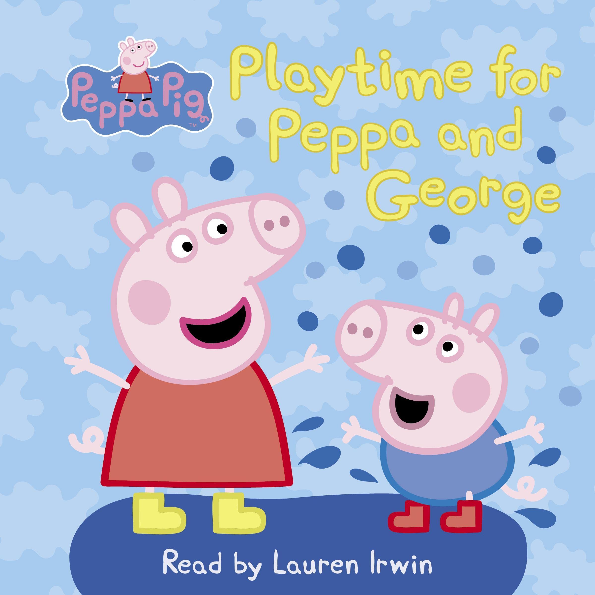 Cover art for Play Time for Peppa and George (Peppa Pig)