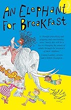 An Elephant for Breakfast