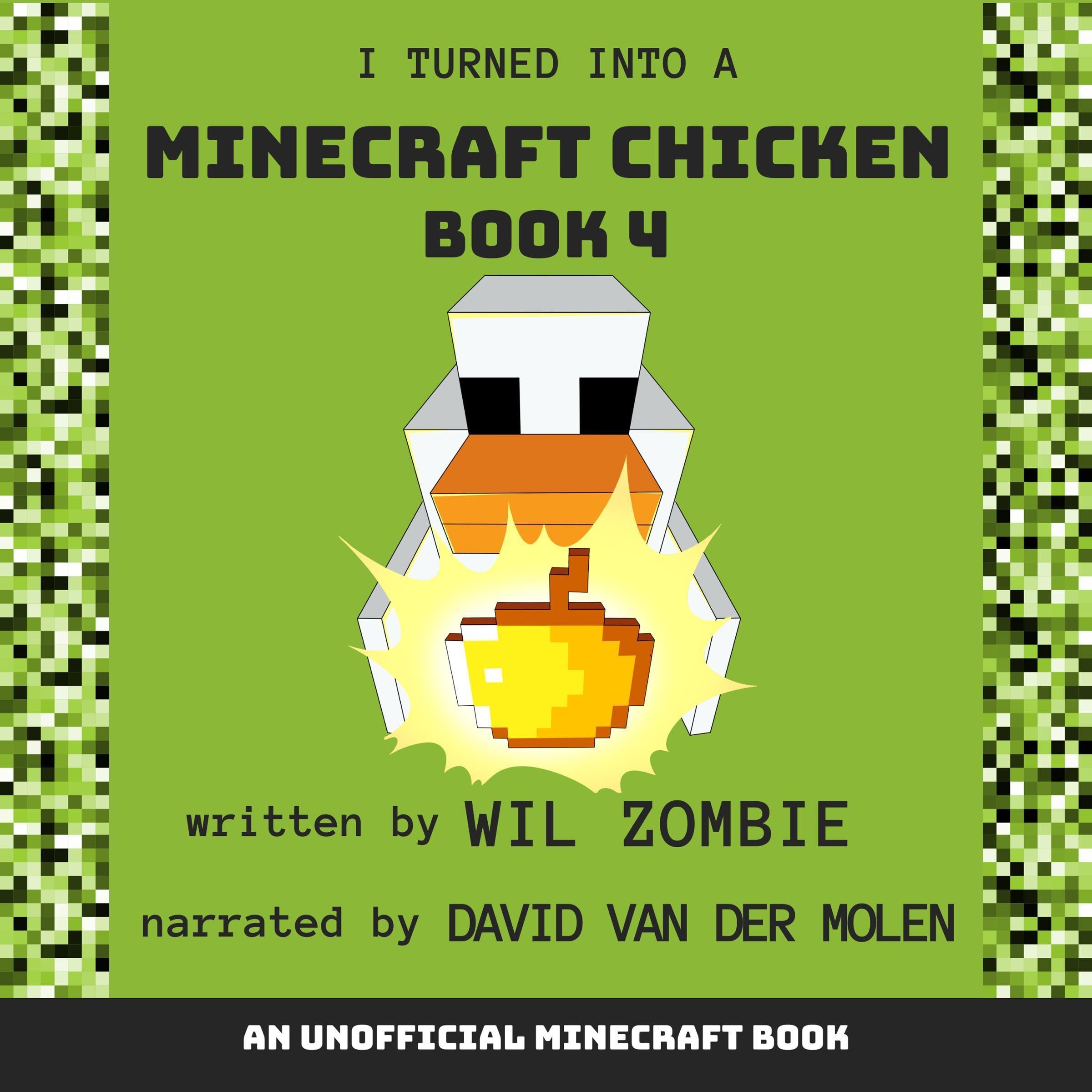 Cover art for I Turned into a Minecraft Chicken 4