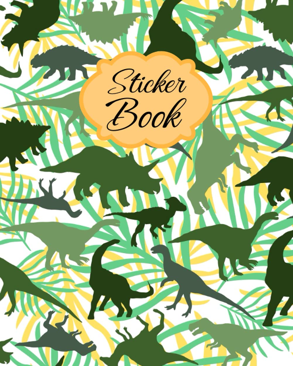 Sticker Book: Yes, Sticker Album Journal & Lucrative Cover Blank Sticker Collecting Book for Kids, Girls and Boys Favorite Sticker Storage Book with ... (Blank Sticker Book & Sticker Activity Book)