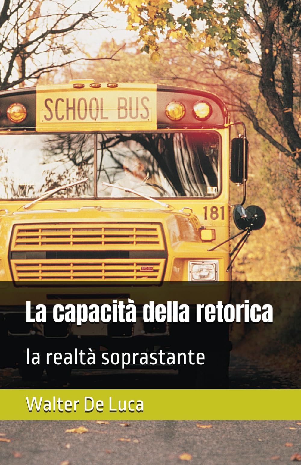 La capacità della retorica: la realtà soprastante