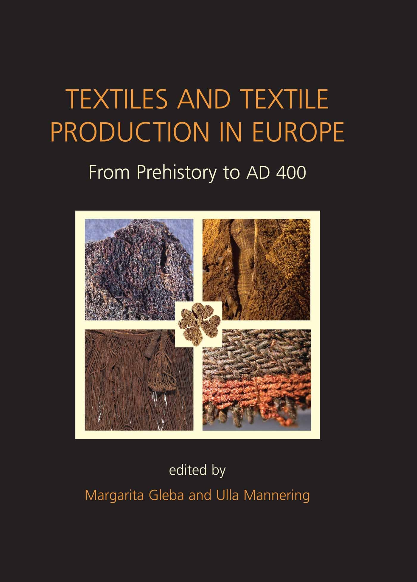 Textiles and Textile Production in Europe livre histoire de l'art textile ancien
