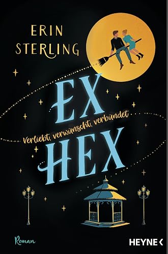 Ex Hex: Die TikTok-Sensation - Roman (Graves-Glen-Reihe, Band 1)