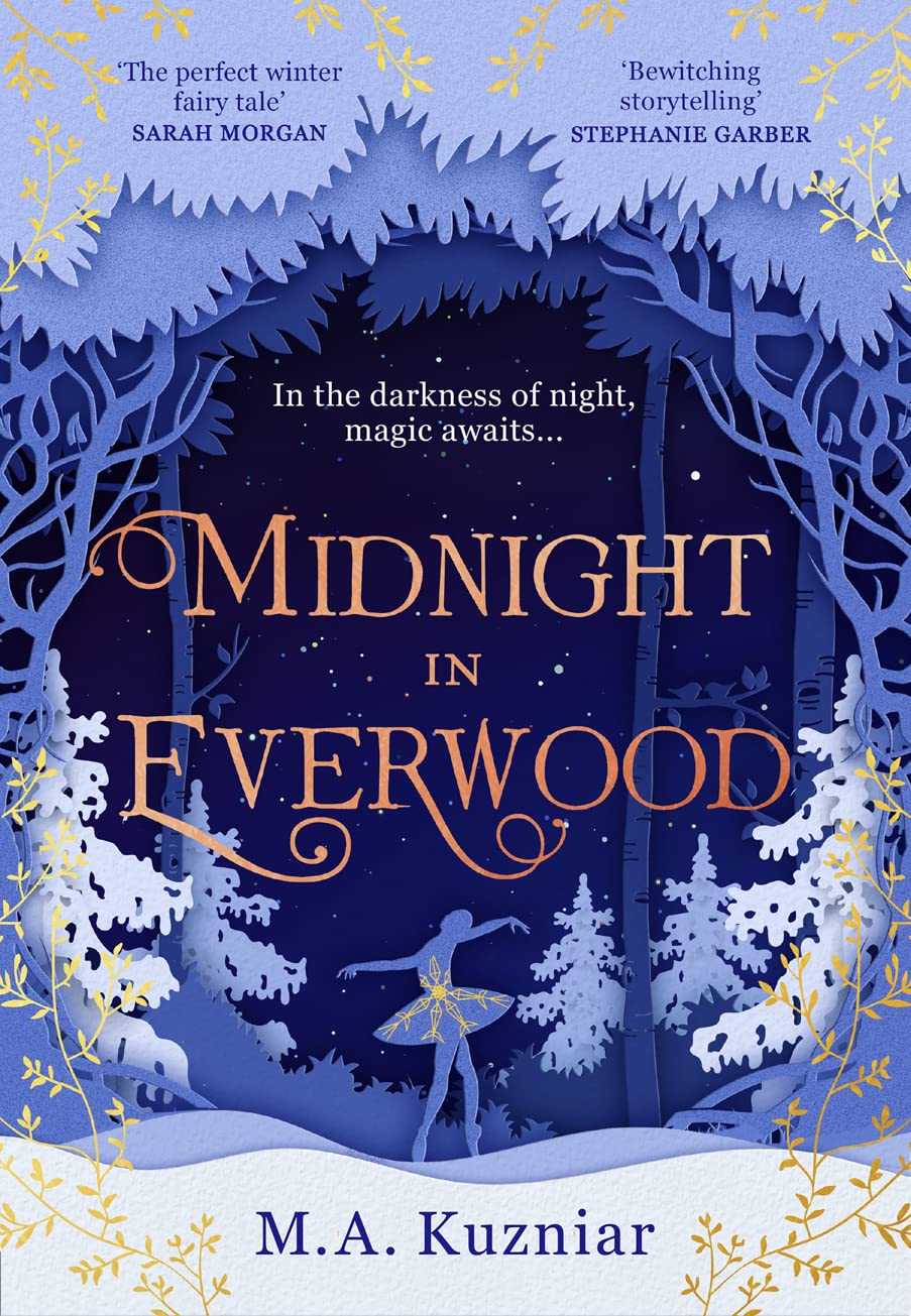 Buy Midnight in Everwood: The debut historical romance and new magical fairy tale retelling of The Nutcracker to curl up with in winter 2023 — BookShops.in