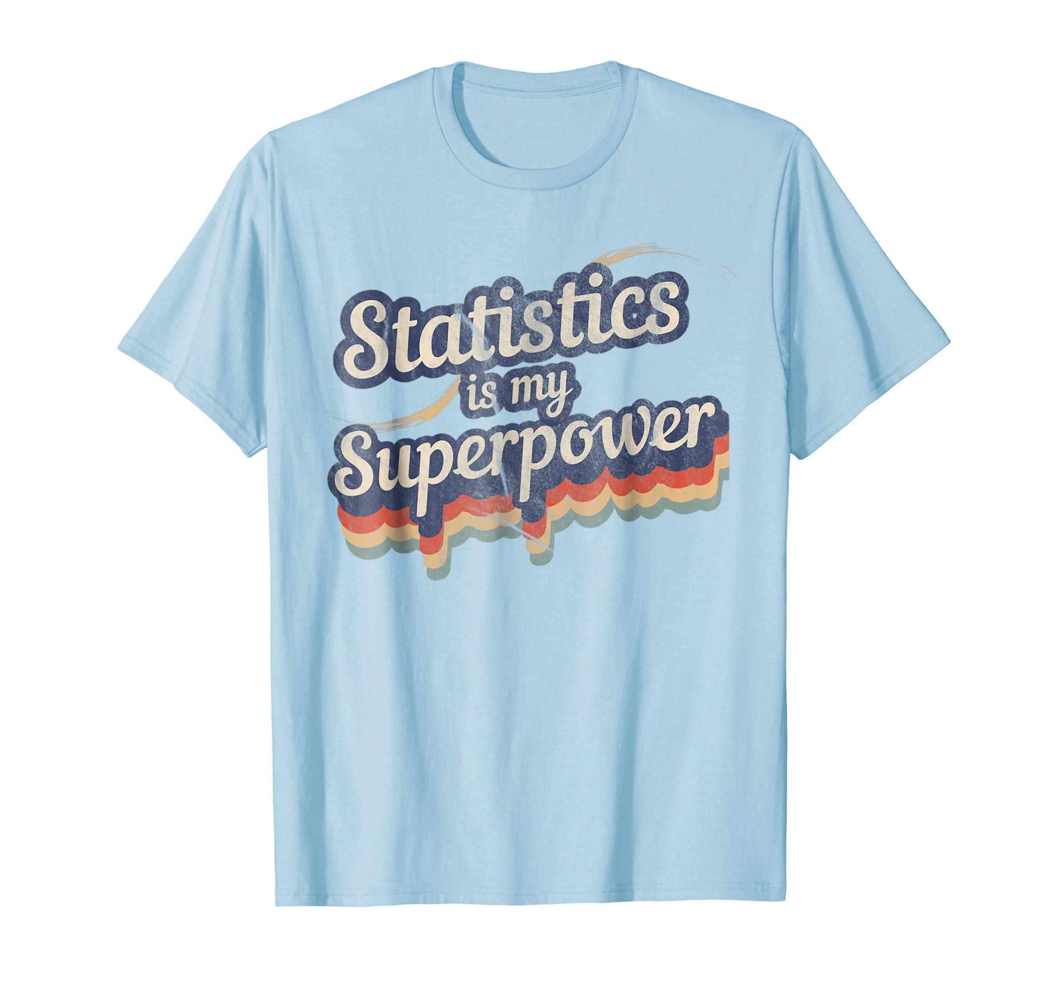 Awesome Stats Is My Superpower Shirts Kids Unisex Blue T-Shirt Small