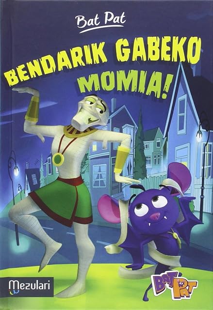 Portada de Bat Pat 5: Bendarik Gabeko Mamua!