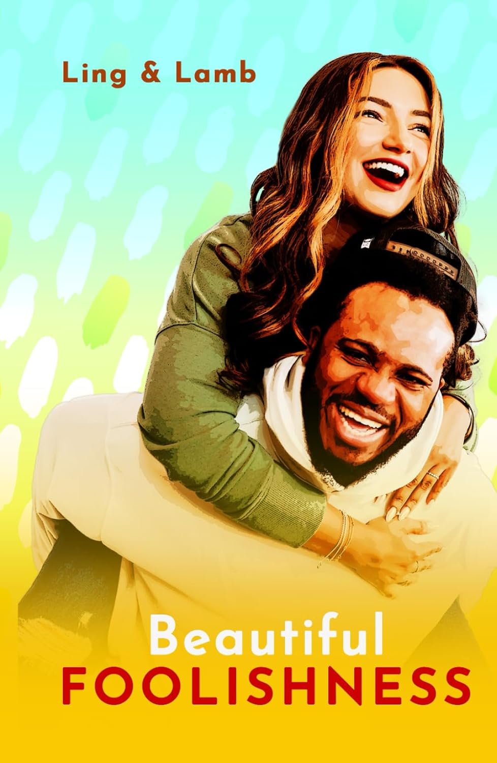 Beautiful Foolishness      Hardcover – February 10, 2025