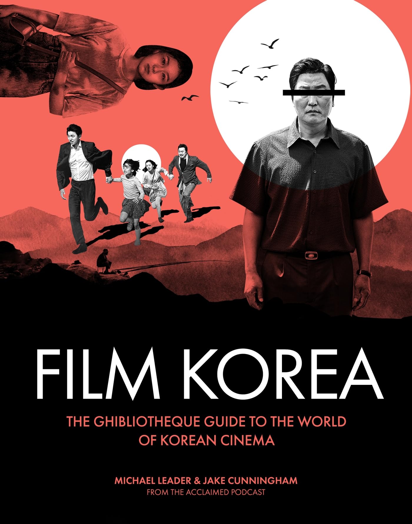 Ghibliotheque Film Korea: The essential guide to the wonderful world of Korean cinema (Ghibliotheque Guides)