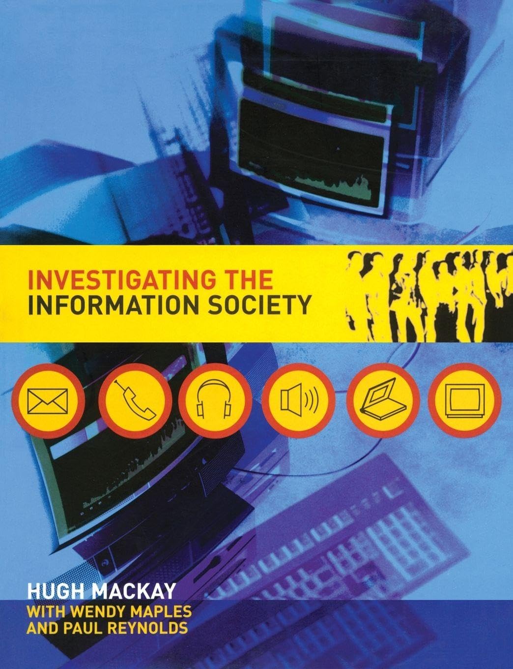 Investigating Information Society - 9780415268325