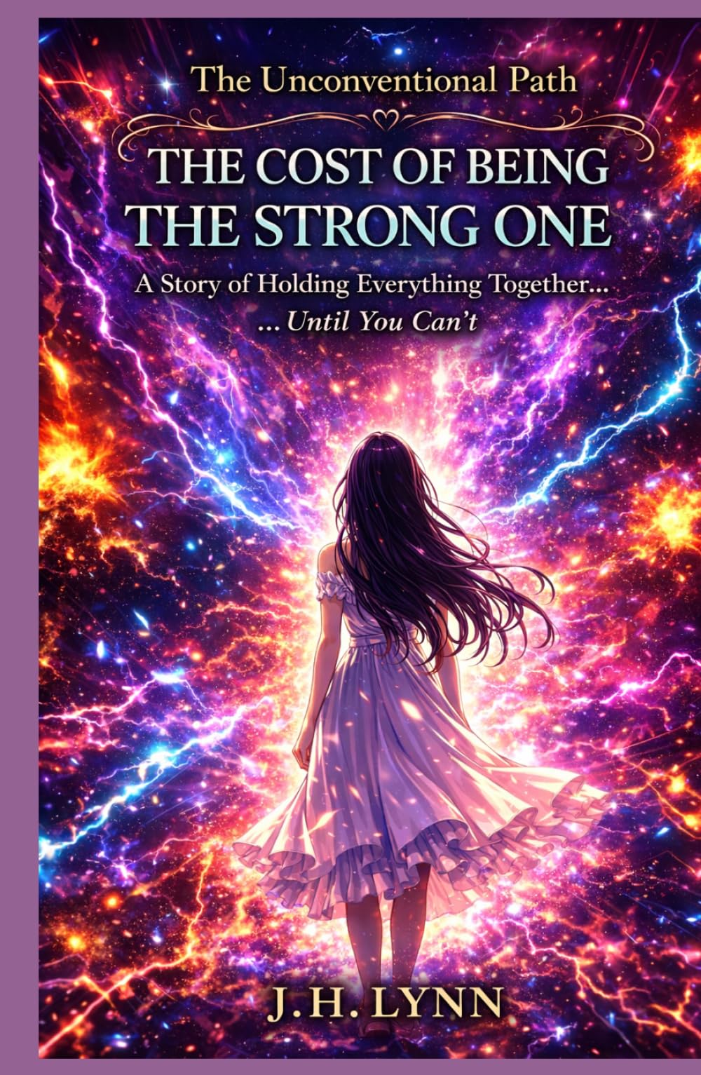 The Unconventional Path: Manga Edition: The Cost of Being the Strong One: A Story of Holding Everything Together… Until You Can’t