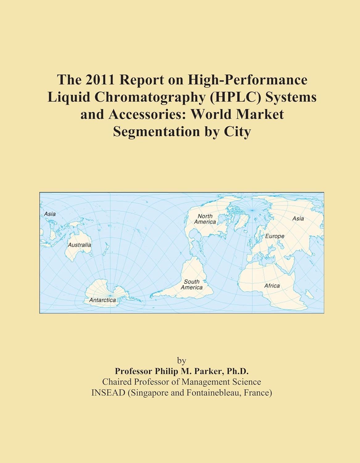 The 2011 Report on HighPerformance Liquid Chromatography (HPLC