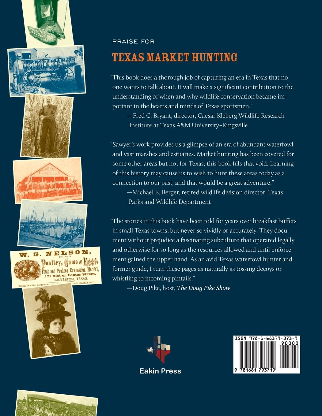 Texas Market Hunting: Stories of Waterfowl, Game Laws, and Outlaws