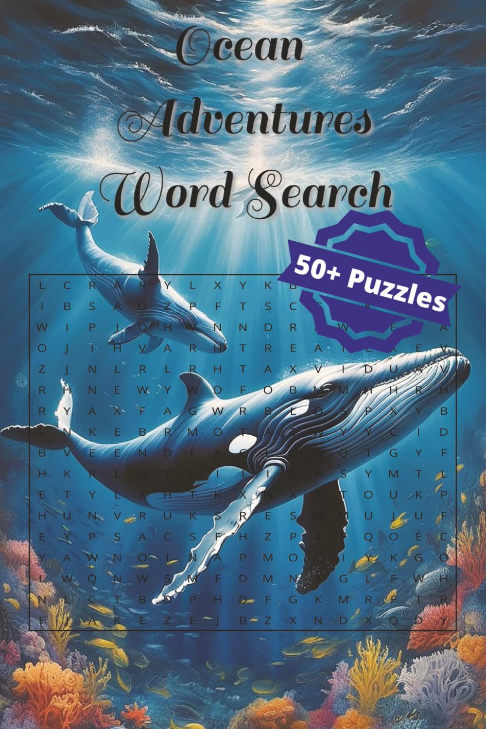 Ocean Adventures Word Search Book: An ocean and sailing themed word find puzzle book for older children, teens, adults, and seniors