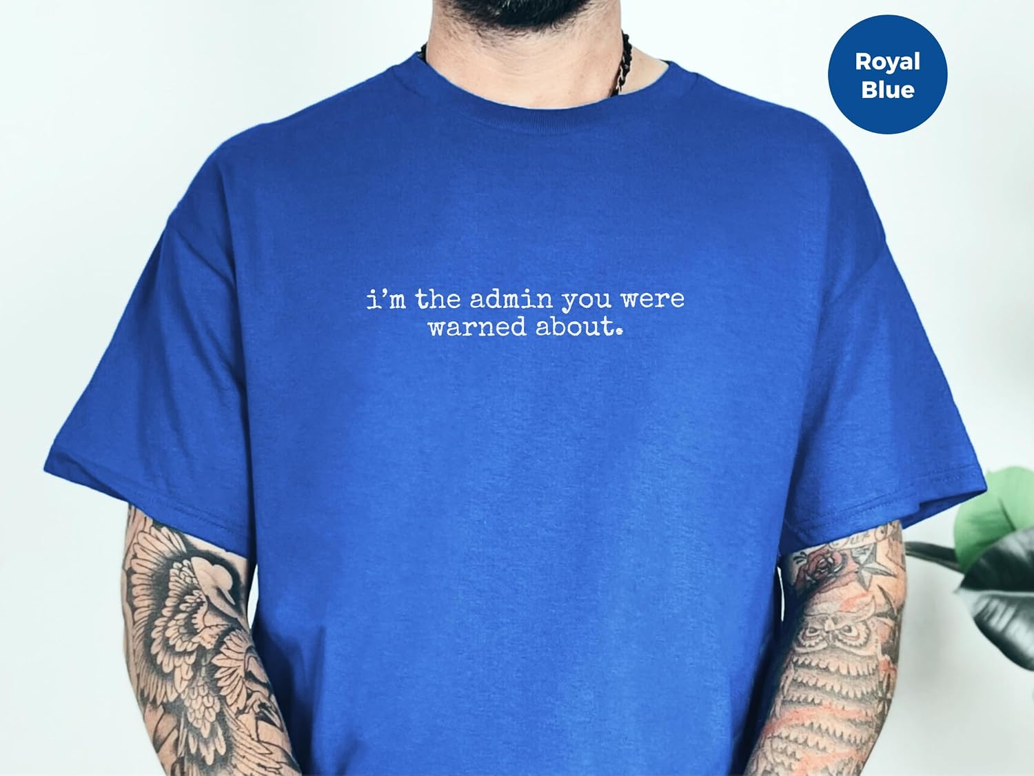 I'm The Admin You were Warned About | Sysadmin T-Shirt