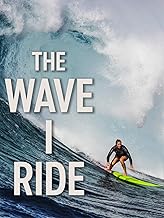 The Wave I Ride
