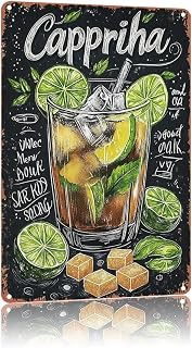 Caipirinha: The Classic Brazilian Cocktail Vintage Metal Sign，Poster Home Wall Decor, Suitable For Bedroom, Living Room, Bar, Restaurants,Etc.，Plaque 12 X 8 Inch
