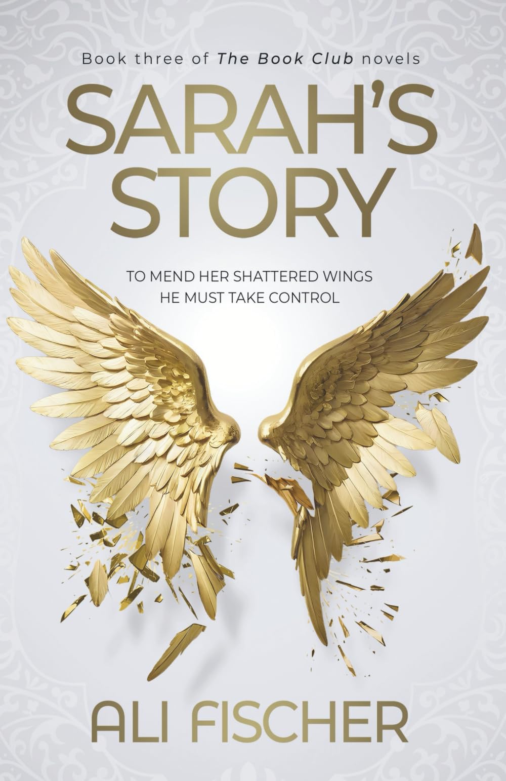 Sarah's Story: Part 3 in the Book Club Series: Book Three in The Book Club novels
