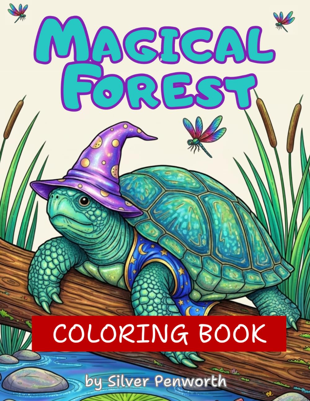 Magical Forest Adventure Coloring Book for Kids: Enchanting Nature Scenes and Whimsical Creatures: Explore a World of Fantasy with Fun Illustrations to Color and Inspire Creativity