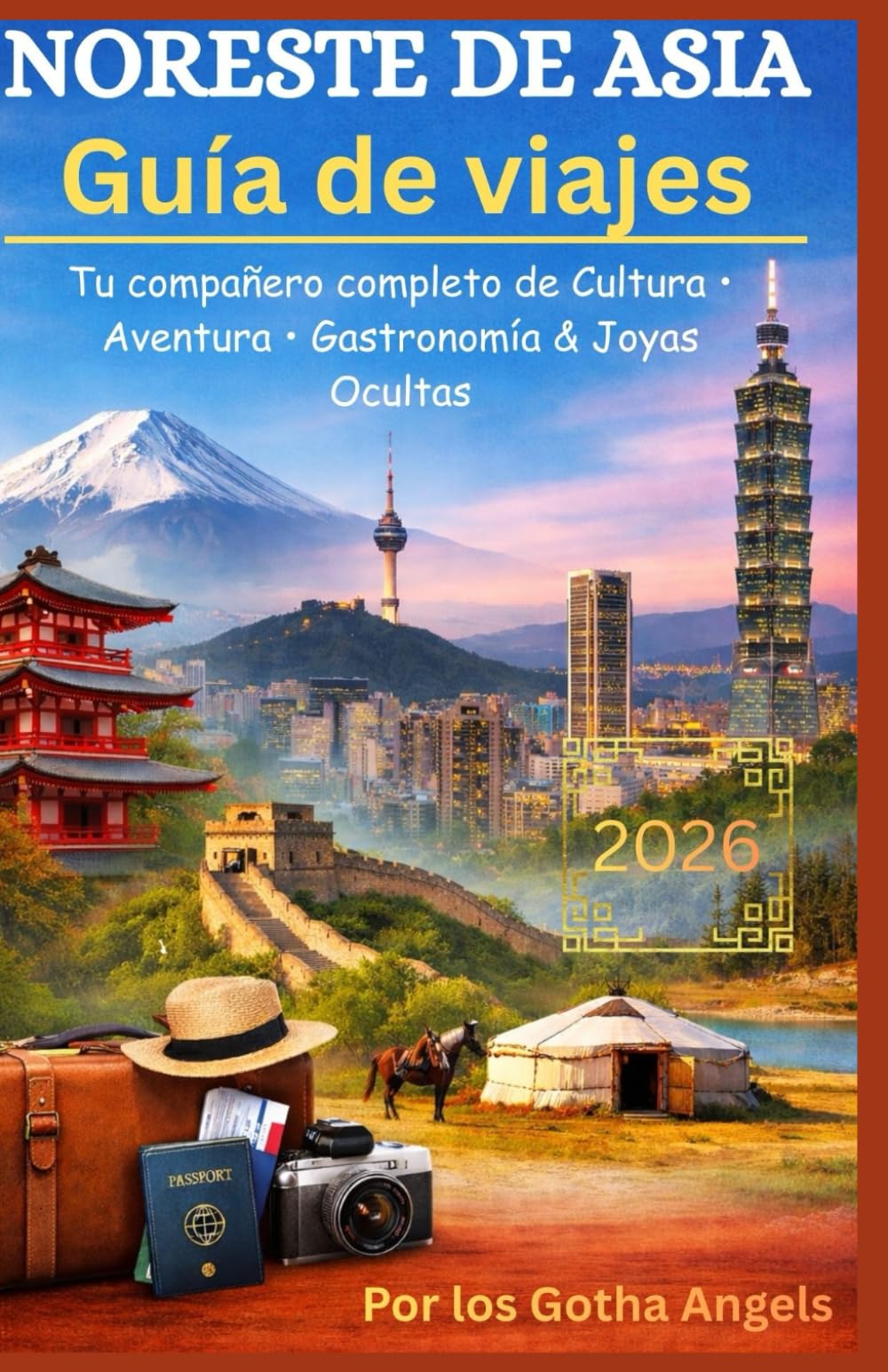 NORESTE DE ASIA Guía de viajes 2026