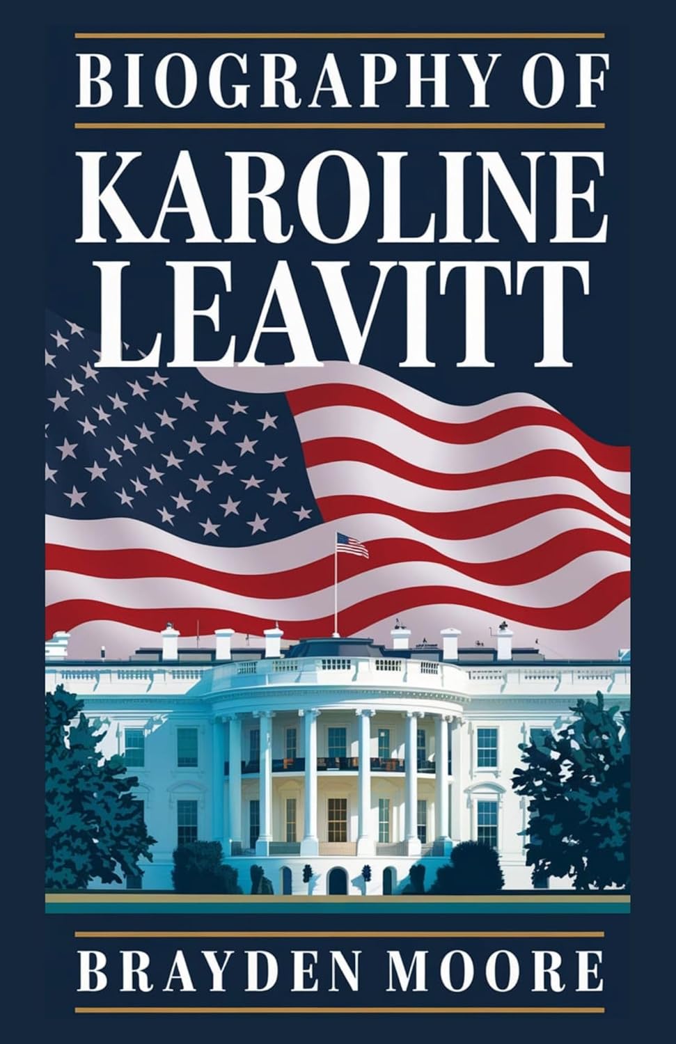 BIOGRAPHY OF KAROLINE LEAVITT A Journey of Resilience, Conservative BIOGRAPHY OF KAROLINE LEAVITT A Journey of Resilience, Conservative