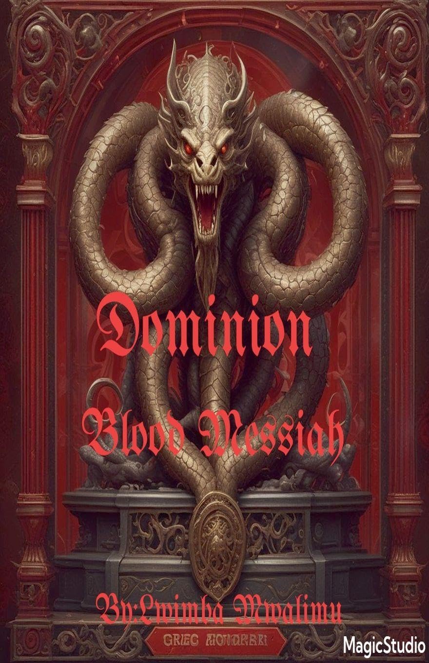 Dominion (Blood Messiah): 2 (The Mortal Legion)