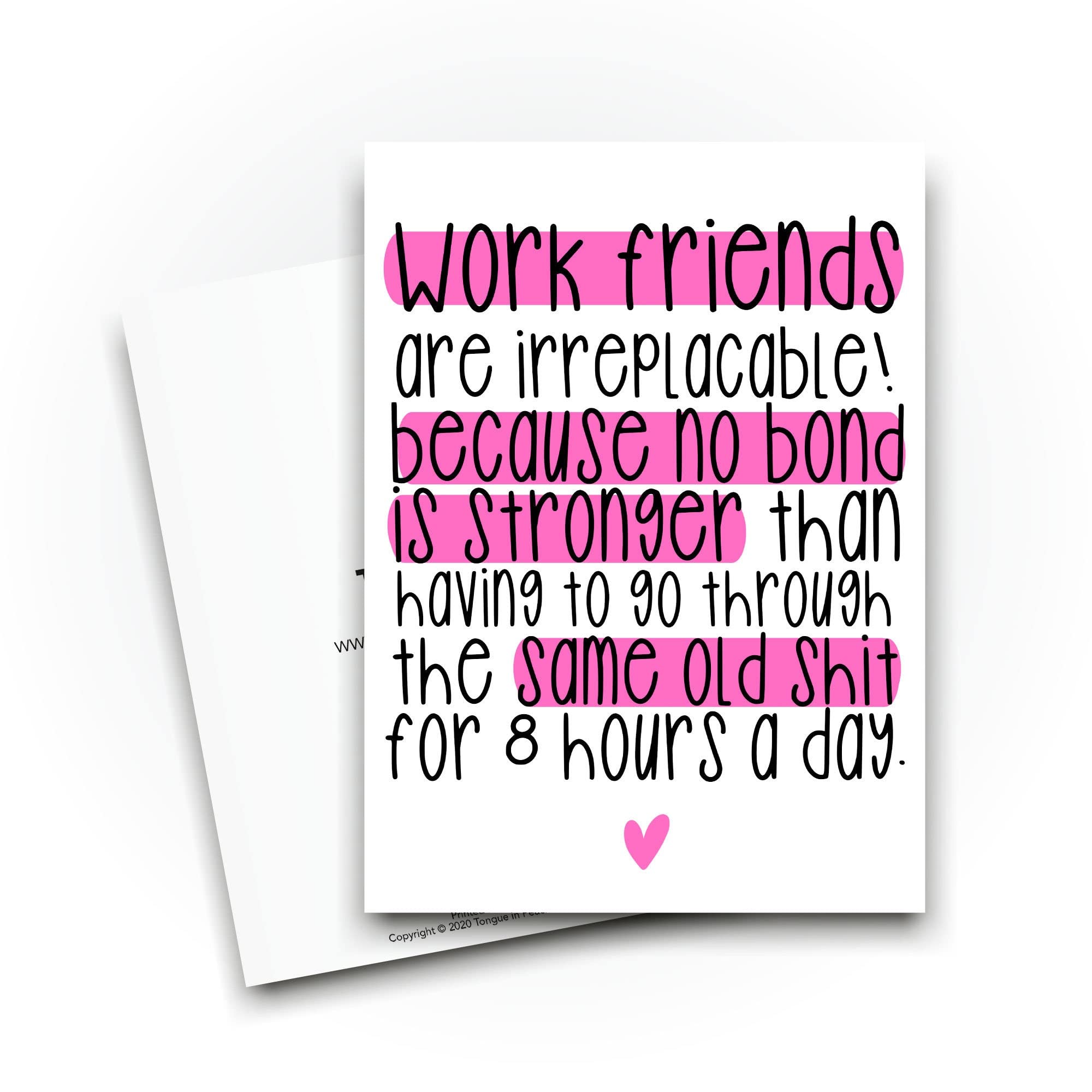 Work Friend Humor Funny Friendship Ecard Work Very Funny Greeting Cards – Bluntcard
