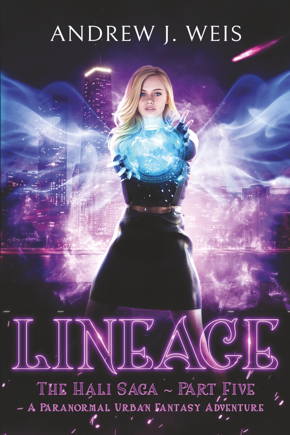 Lineage: The Hali Saga Part Five: A Paranormal Urban Fantasy Adventure