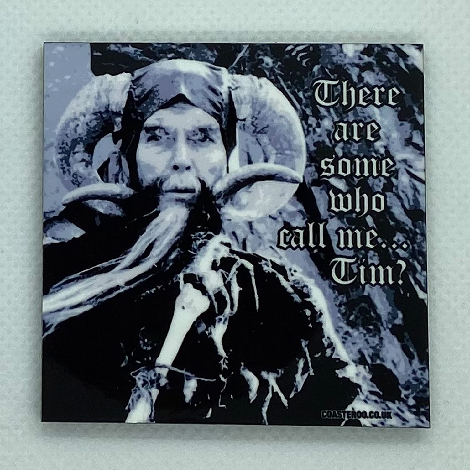 Coasteroo There Are Some Who Call Me... Tim? - Inspired By Monty Python And The Holy Grail - Fridge Magnet - Hardboard - 57Mm X 57Mm - Gloss Finish