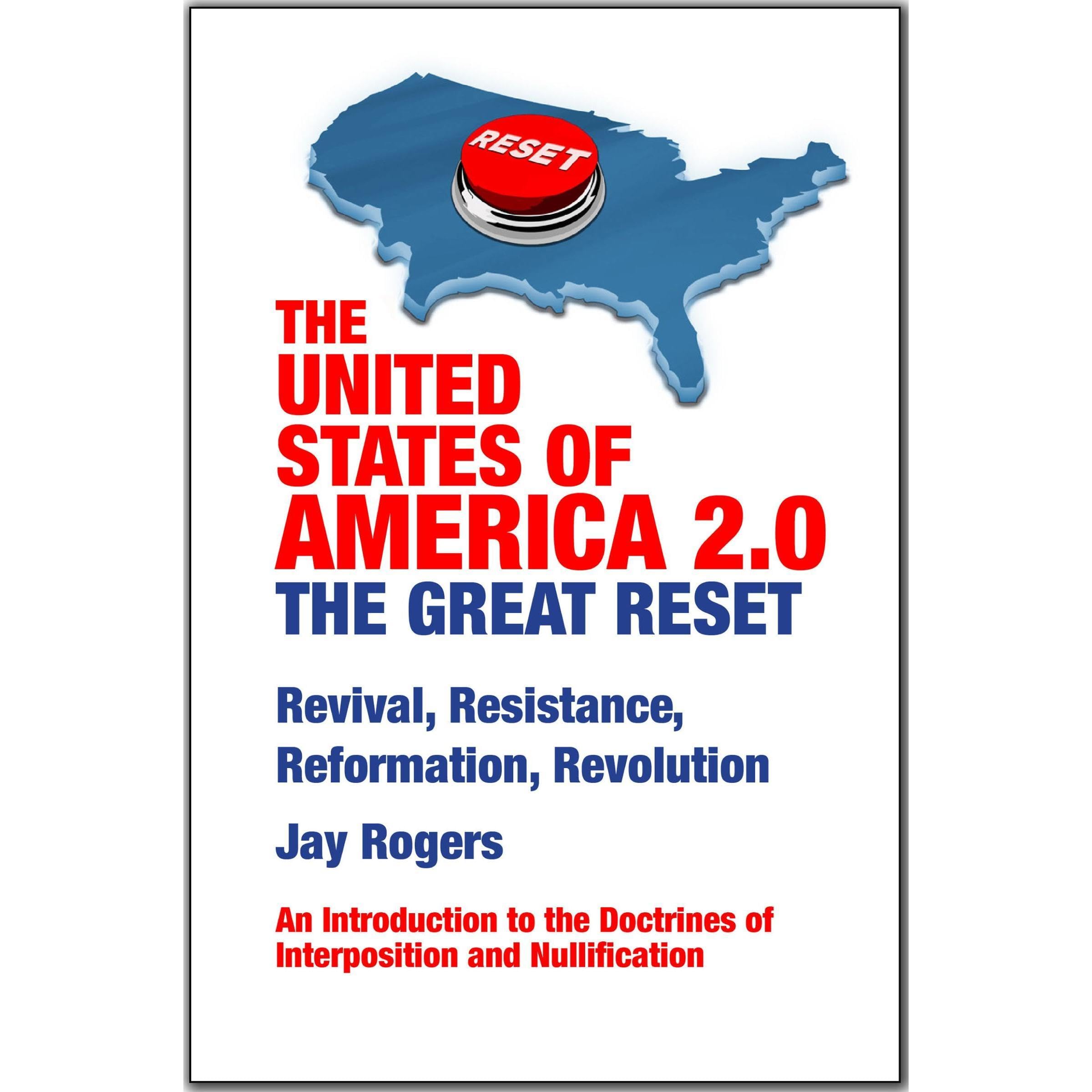 The United States of America 2.0 — The Great Reset