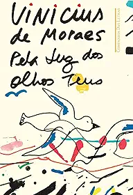 Pela luz dos olhos teus