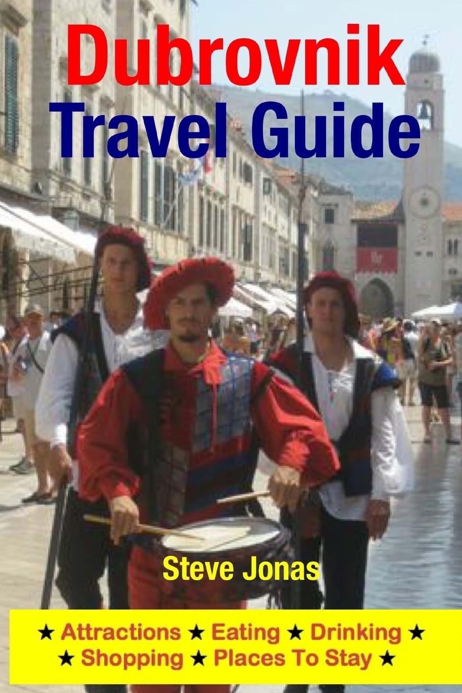 Dubrovnik Travel Guide: Attractions, Eating, Drinking, Shopping & Places To Stay