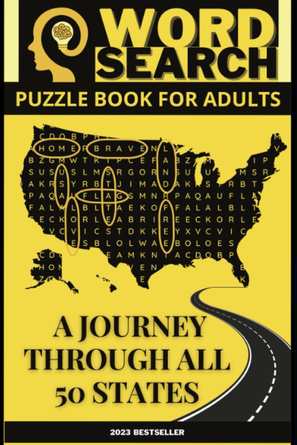 A JOURNEY THROUGH ALL 50 STATES: WORD SEARCH PUZZLE BOOKS FOR ADULTS