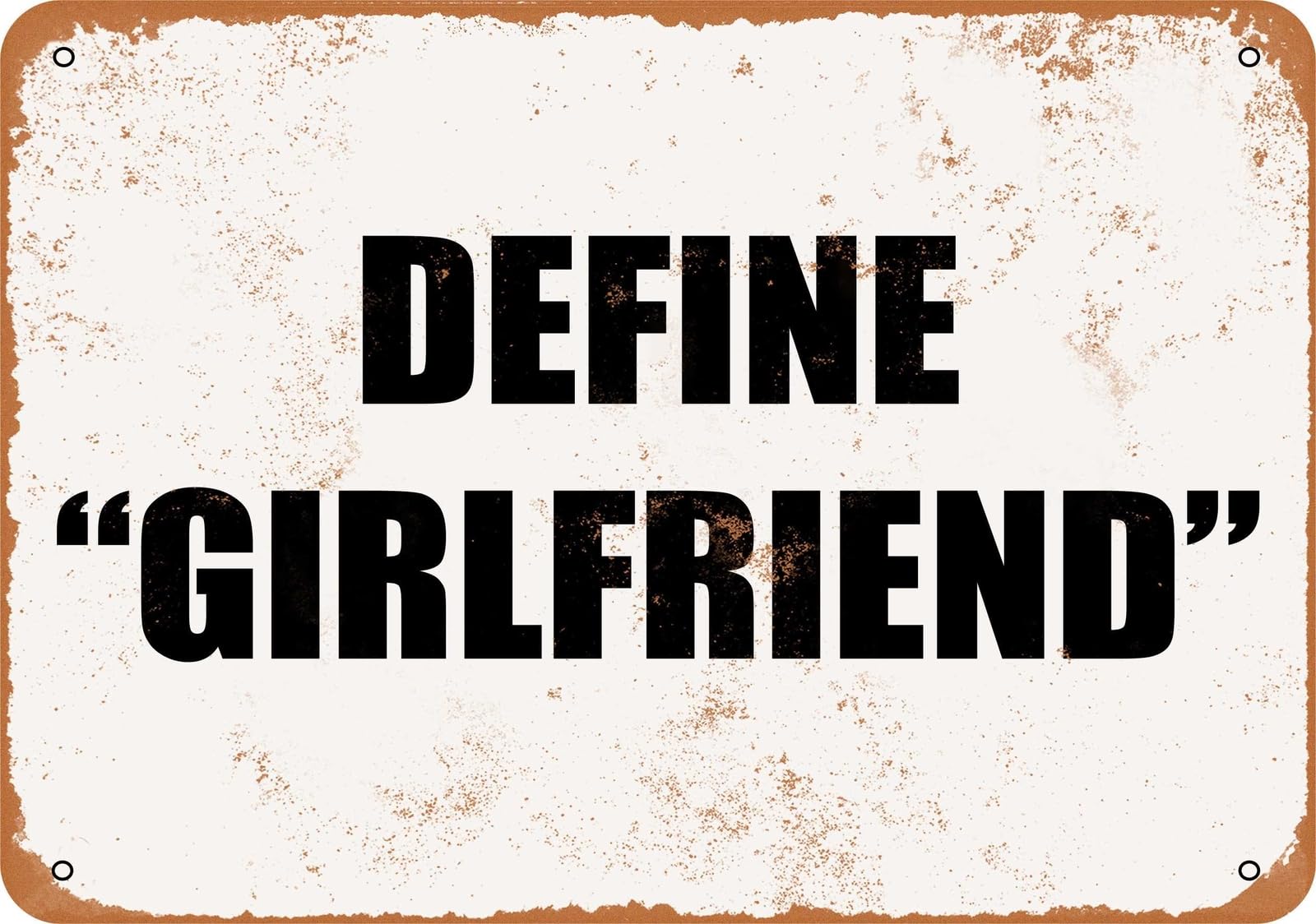 Miaomansenstore Metal Sign - Define "Girlfriend" - Vintage Look Home Decor